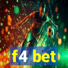 f4 bet